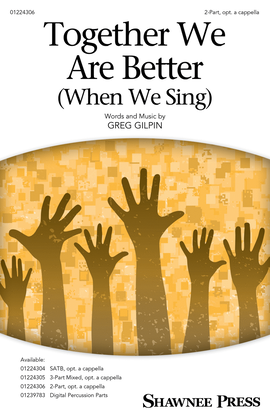 Book cover for Together We Are Better (When We Sing)