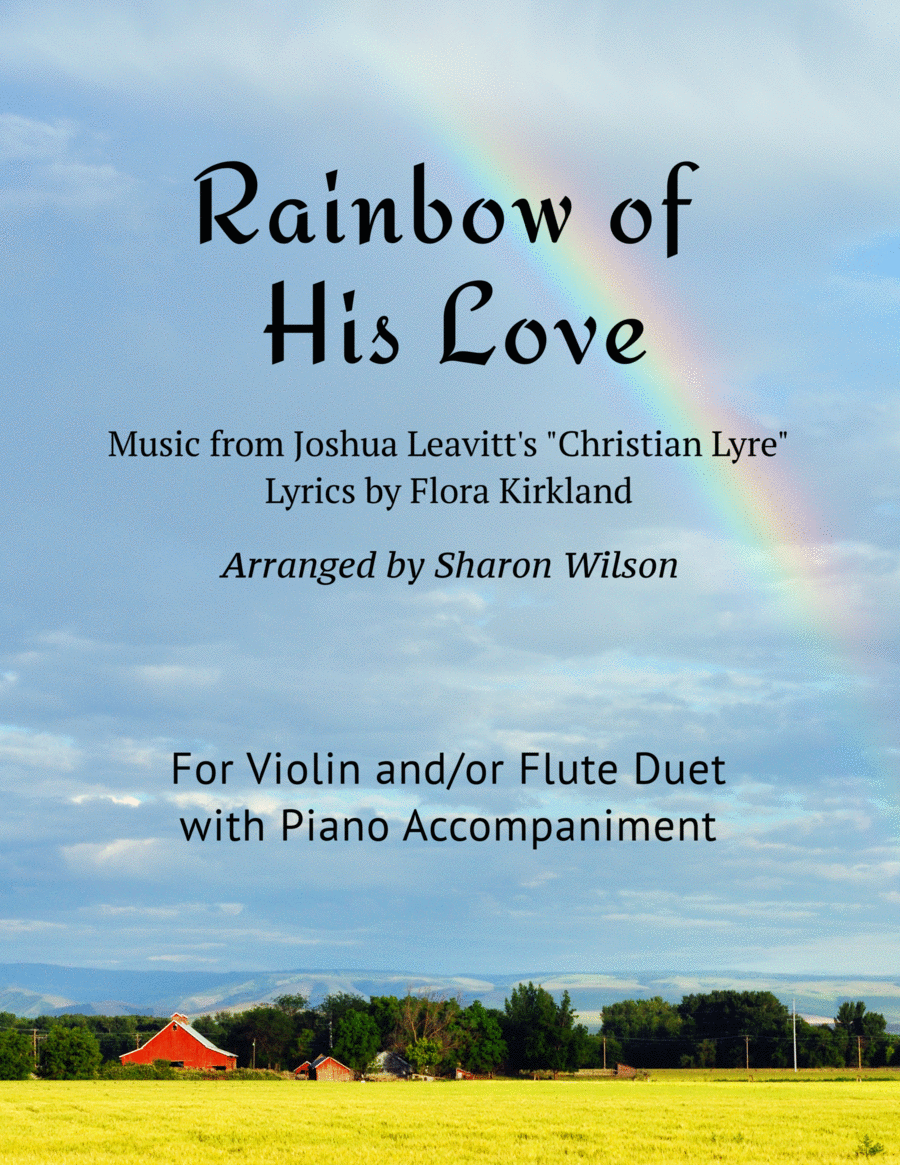 Rainbow of His Love (for Violin and/or Flute duet with Piano Accompaniment) Flute scores gallery preview page 1