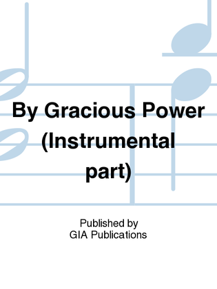By Gracious Powers - Instrument edition