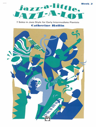 Book cover for Jazz-a-Little, Jazz-a-Lot, Book 2