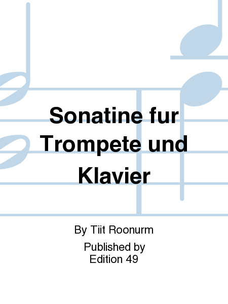 Sonatine fur Trompete und Klavier