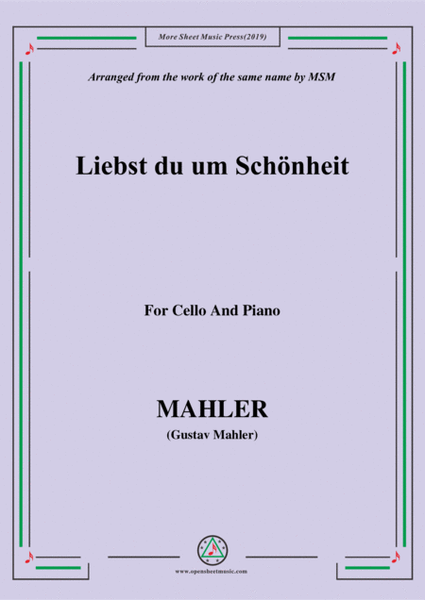 Mahler-Liebst du um Schönheit, for Cello and Piano image number null
