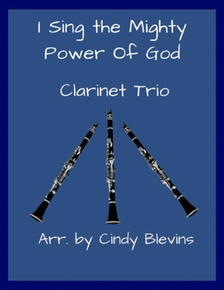 Book cover for I Sing the Mighty Power Of God, for Clarinet Trio