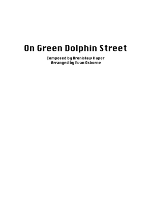 Green Dolphin Street - Main Title