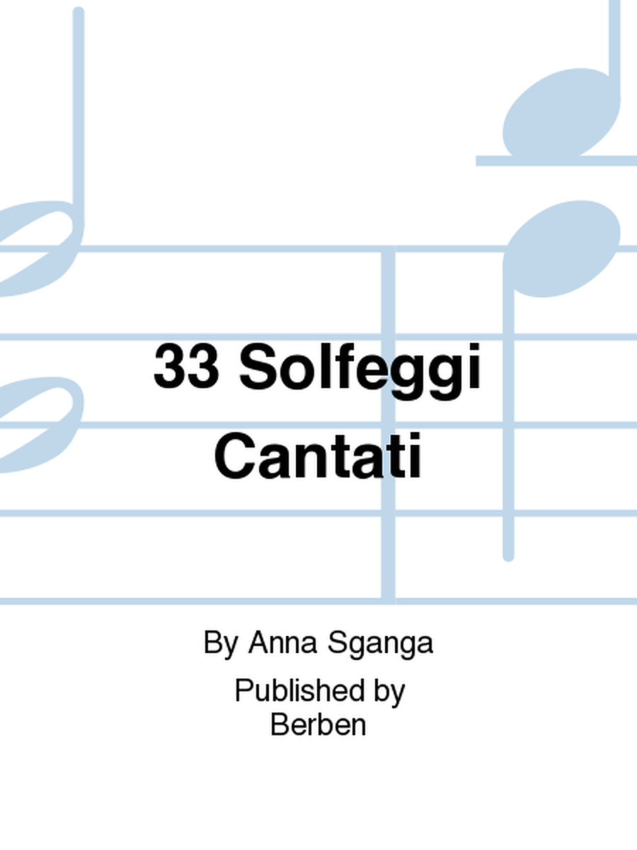 33 Solfeggi Cantati