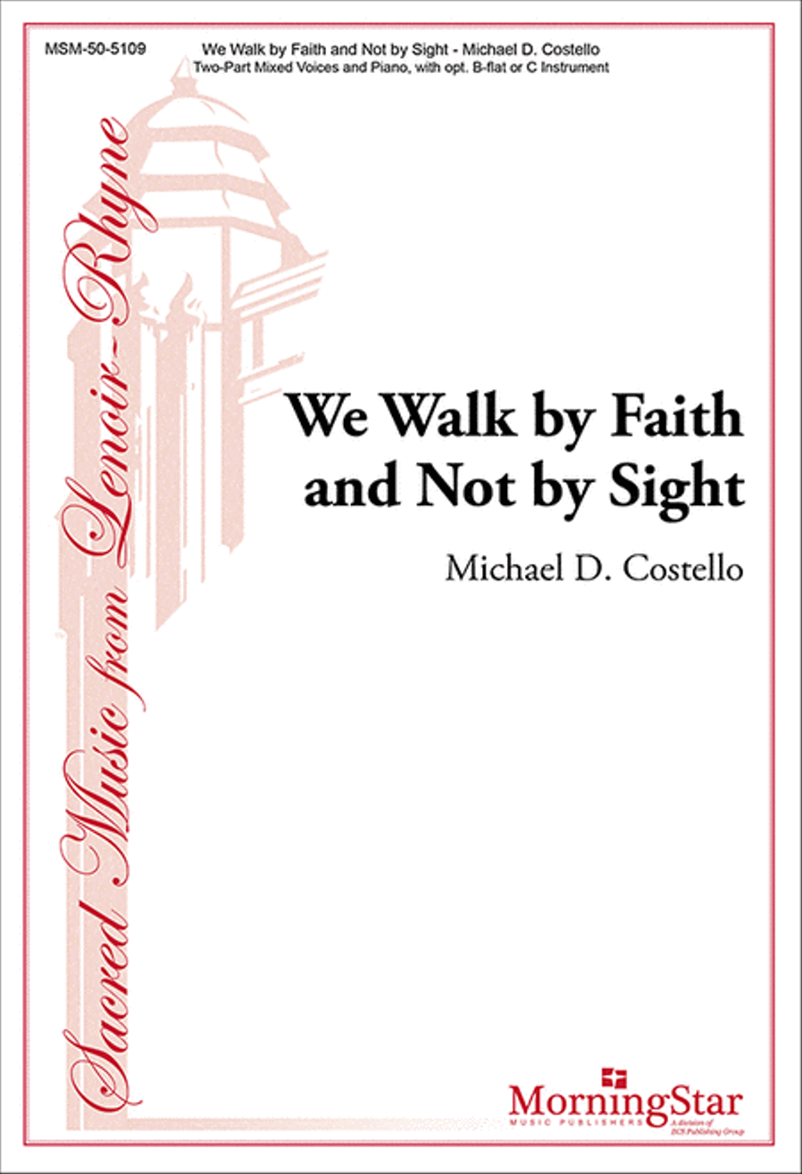 We Walk by Faith and Not by Sight 2-Part scores gallery preview page 1