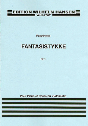Peter Heise: Fantasy Piece For Cello And Piano No.1