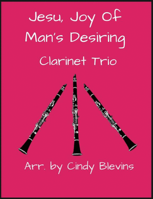 Book cover for Jesu, Joy of Man's Desiring, for Clarinet Trio