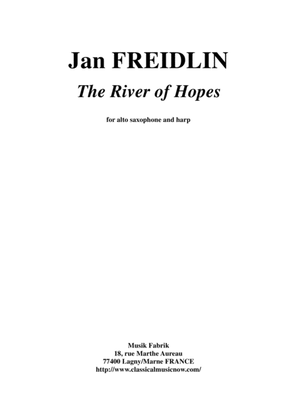 Book cover for Jan Freidlin: The River of Hopes for alto saxophone and harp