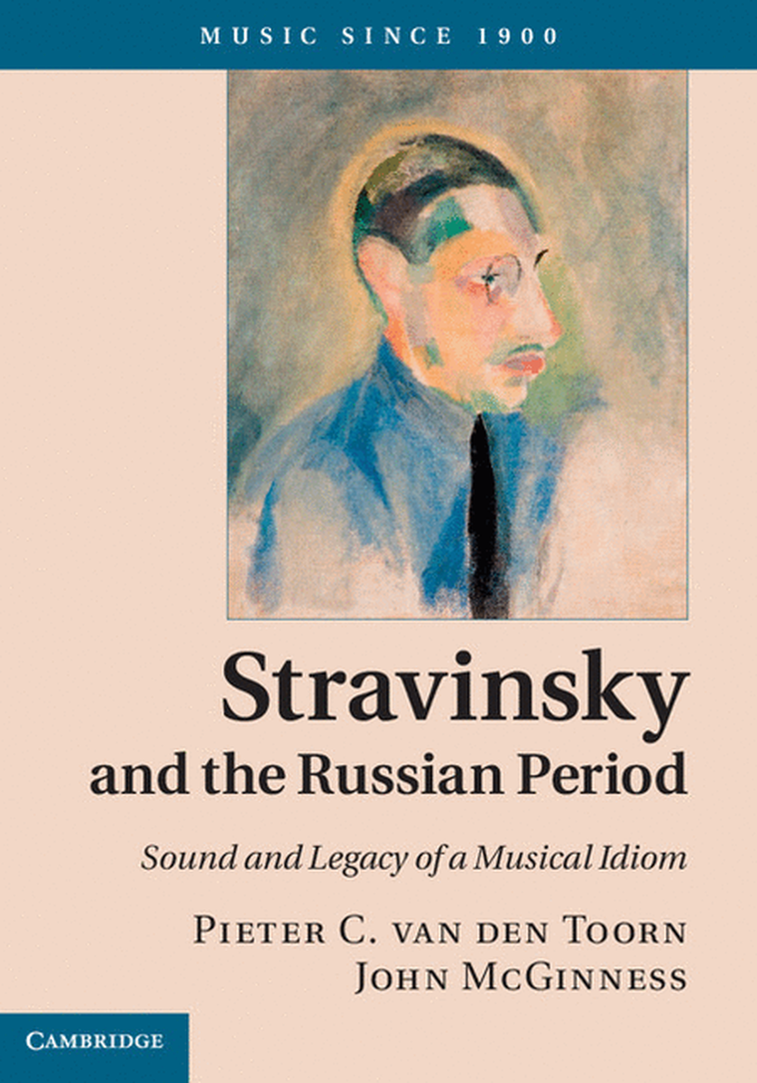 Stravinsky and the Russian Period