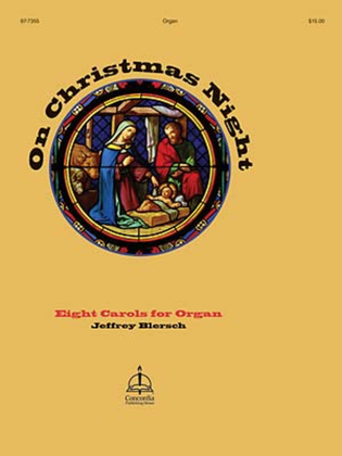 Book cover for On Christmas Night: Eight Carols for Organ