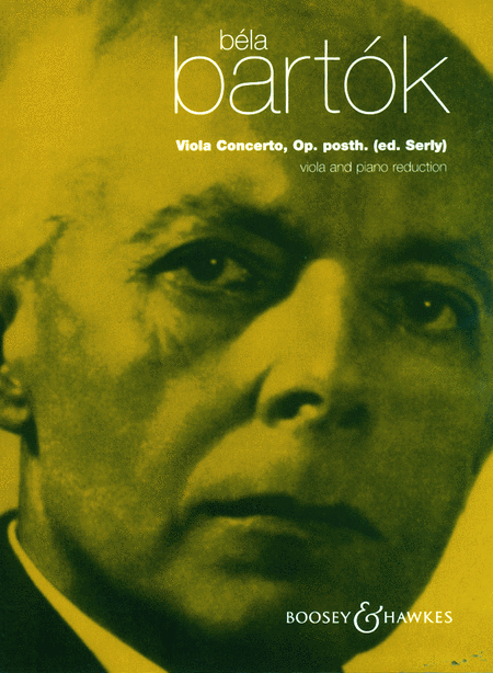 Bela Bartok: Viola Concerto, Op. Posth.
