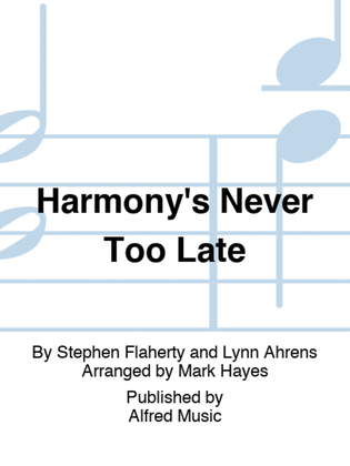 Book cover for Harmony's Never Too Late