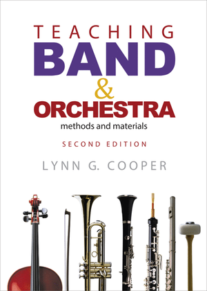 Book cover for Teaching Band and Orchestra - Second Edition