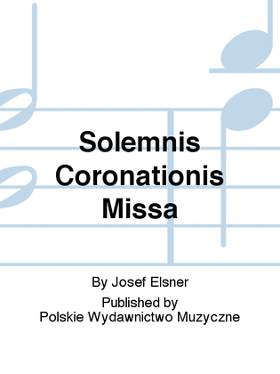 Solemnis Coronationis Missa