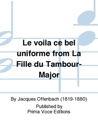 Le voila ce bel uniforme from La Fille du Tambour-Major