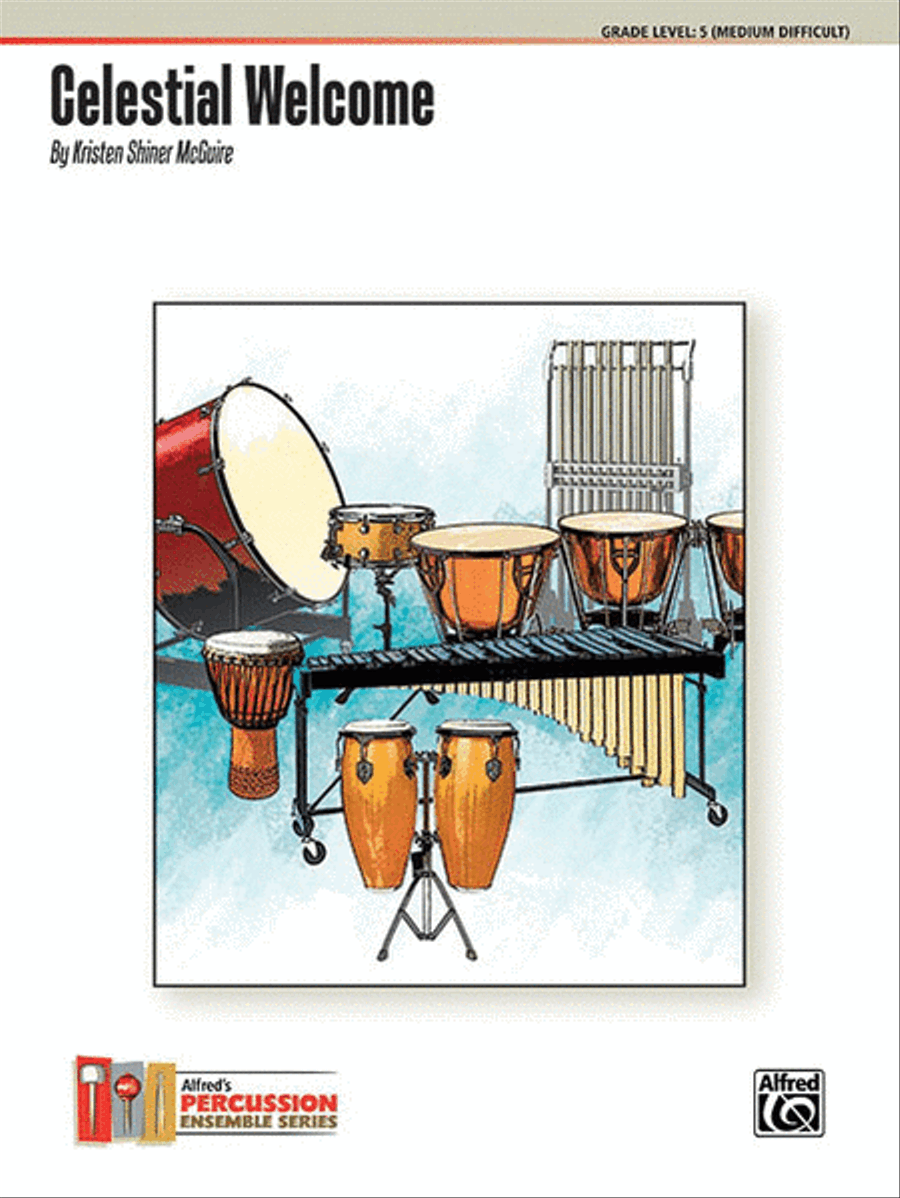 Celestial Welcome by Kristen Shiner McGuire Percussion Ensemble - Sheet Music