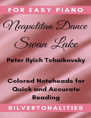 The Neapolitan Dance Swan Lake for Easy Piano Sheet Music with Colored Notes