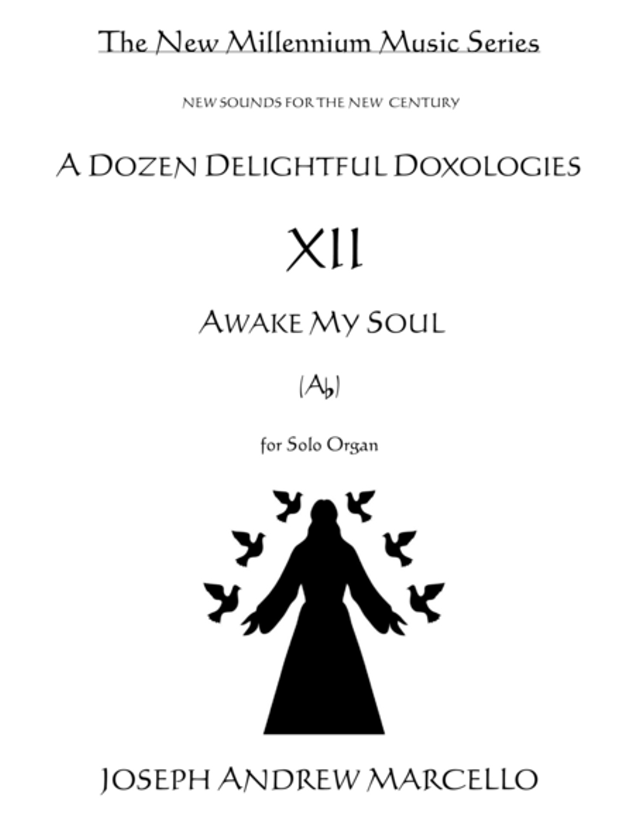 Delightful Doxology XII - Awake, My Soul - Organ (Ab) Organ Solo scores gallery preview page 1