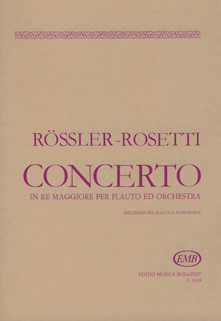 Concerto In Re Maggiore Per Flauto Ed Orchestra
