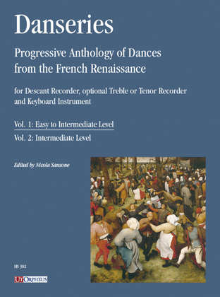 Book cover for Danseries. Progressive Anthology of Dances from the French Renaissance for Descant Recorder, optional Treble or Tenor Recorder and Keyboard Instrument - Vol. 1: Easy to Intermediate Level