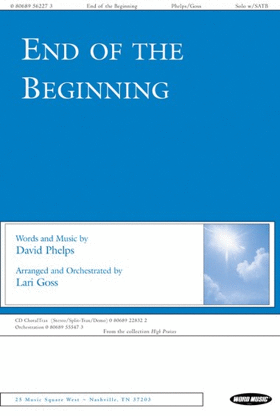 End of the Beginning - CD ChoralTrax