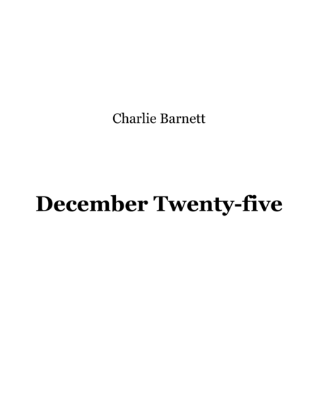 December Twenty-five