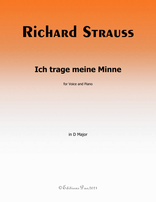 Ich trage meine Minne,by Richard Strauss,in D Major