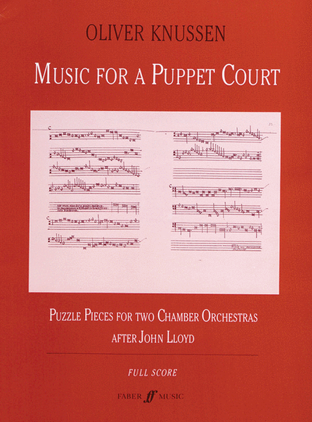 Music for a Puppet Court by Oliver Knussen Full Orchestra - Sheet Music
