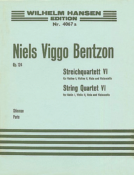 Niels Viggo Bentzon: String Quartet No. 6, Op. 124