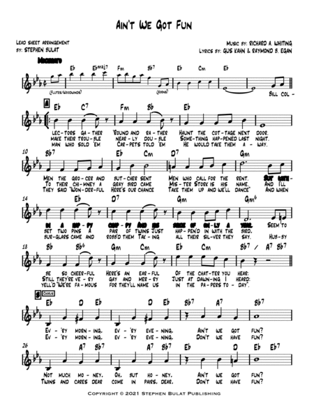 Ain't We Got Fun? - Lead sheet (melody, lyrics & chords) in original key of Eb