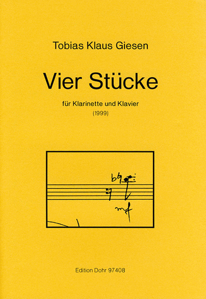 Vier Stücke für Klarinette und Klavier (1999)