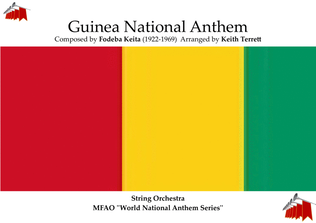Guinea National Anthem (Libertè) for String Orchestra (MFAO World National Anthem Series)