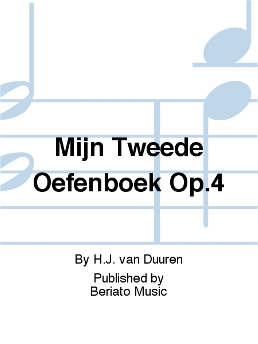 Mijn Tweede Oefenboek Op.4