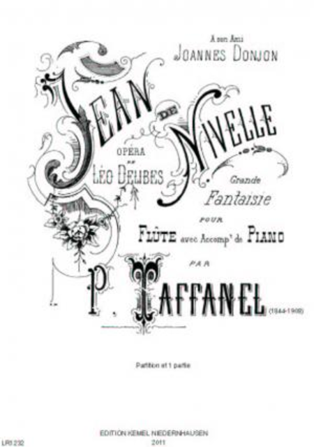 Jean de Nivelle : opera de Leo Delibes : grande fantaisie pour flute avec piano