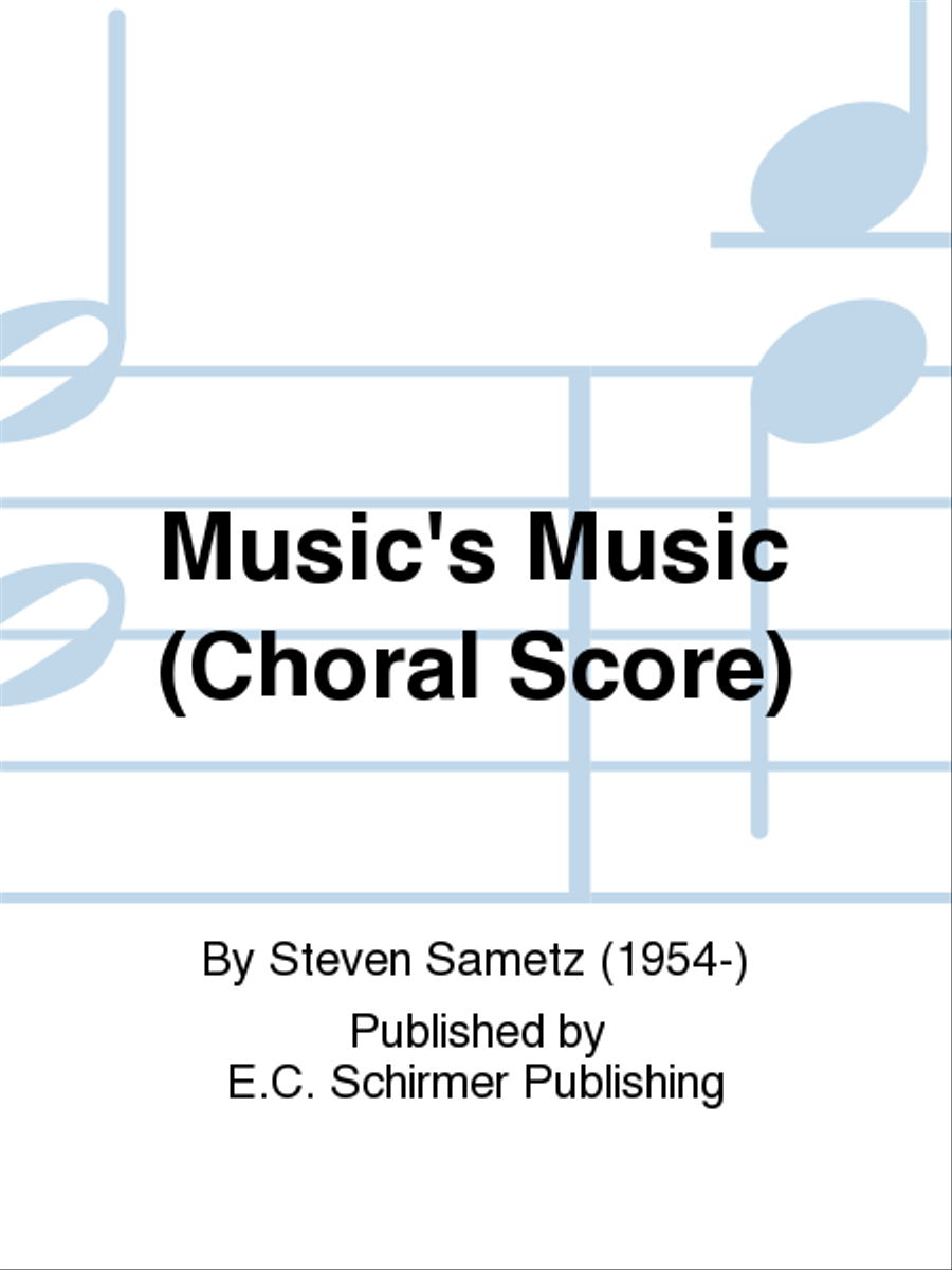 Music's Music (Choral score)