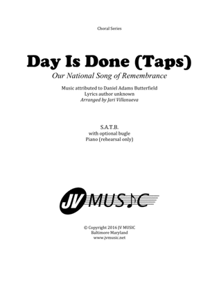 Day Is Done Taps for SATB Choir