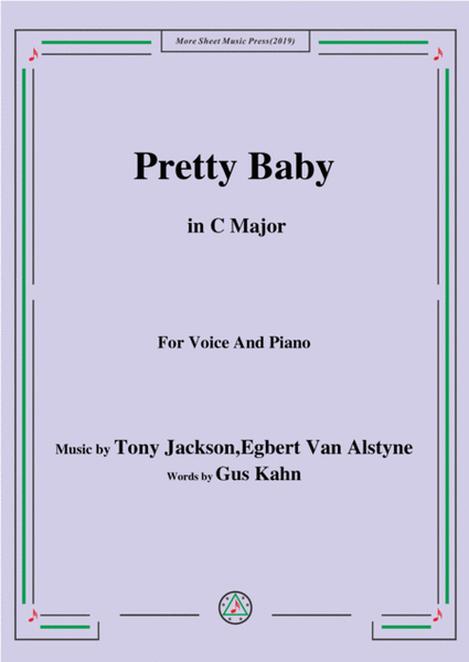 Tony Jackson,Egbert Van Alstyne-Pretty Baby,in C Major,for Voice&Piano image number null