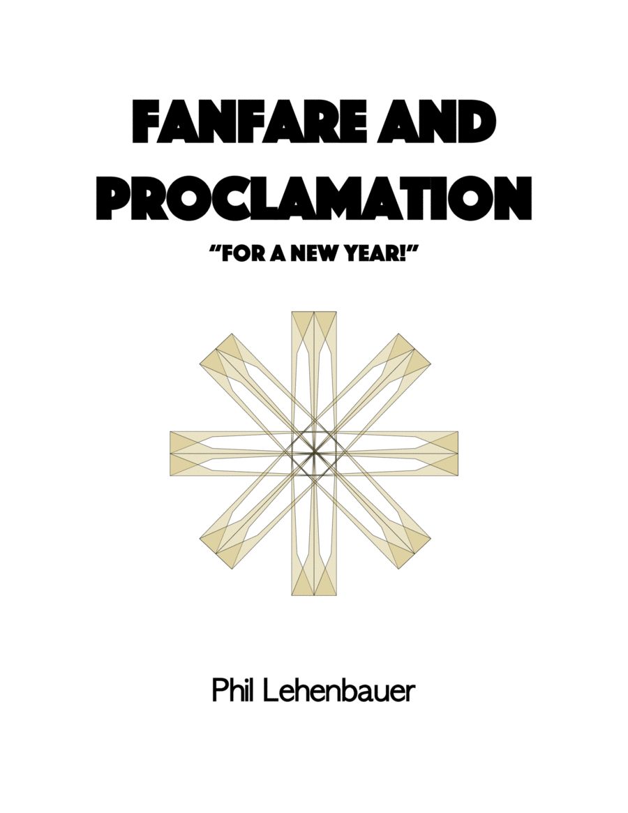 Fanfare and Proclamation (for a new year!), organ work by Phil Lehenbauer Organ Solo scores gallery preview page 1
