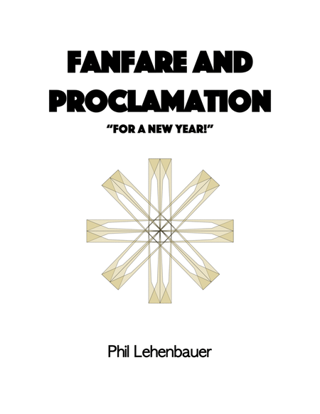 Fanfare and Proclamation (for a new year!), organ work by Phil Lehenbauer image number null