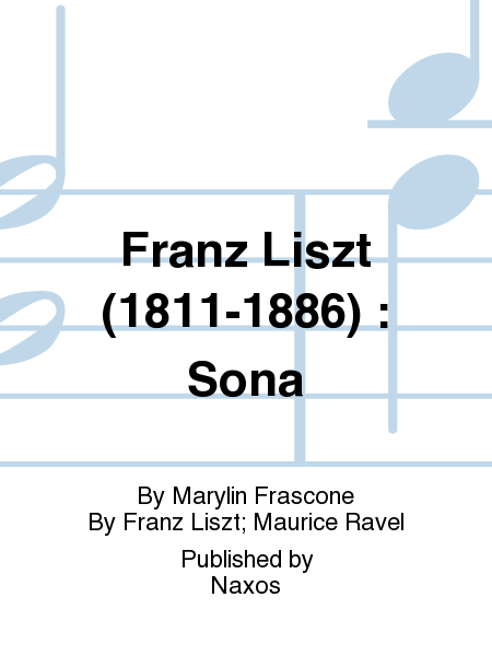 Franz Liszt (1811-1886) : Sona