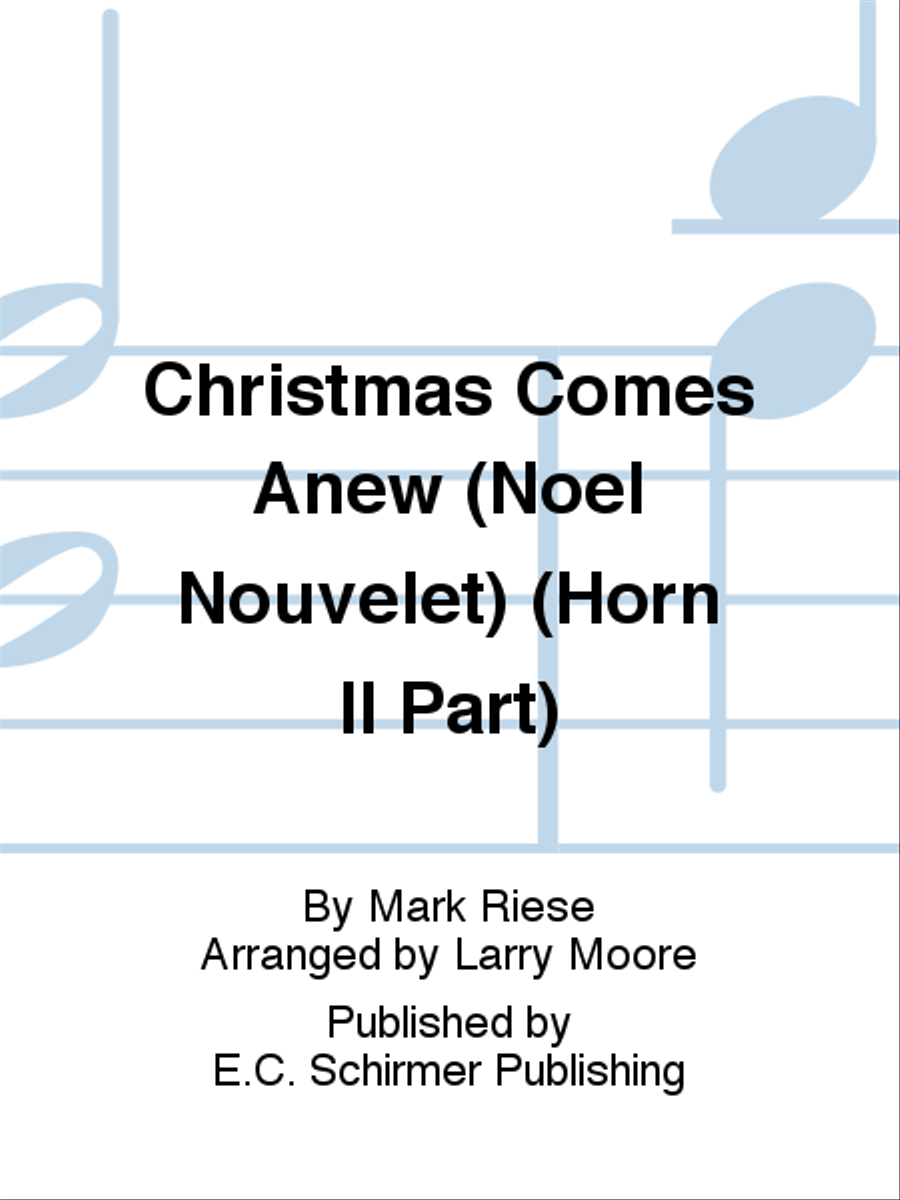 Christmas Comes Anew (Noel Nouvelet) (Horn II Part) Horn scores gallery preview page 1