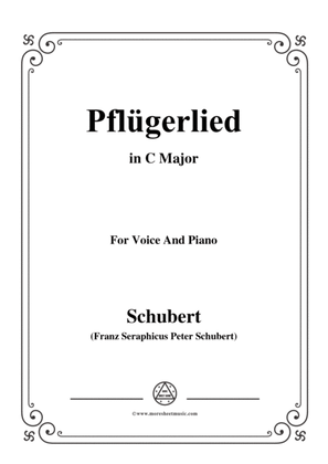 Schubert-Pflügerlied in C Major,for voice and piano