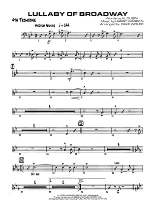Lullaby of Broadway: 4th Trombone