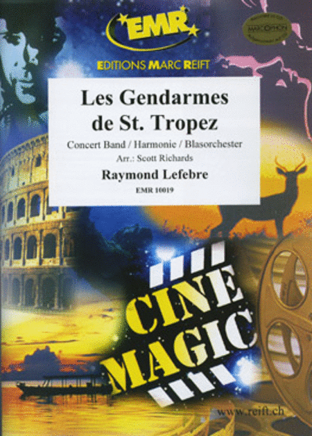 Raymond Lefebre: Les Gendarmes de St. Tropez