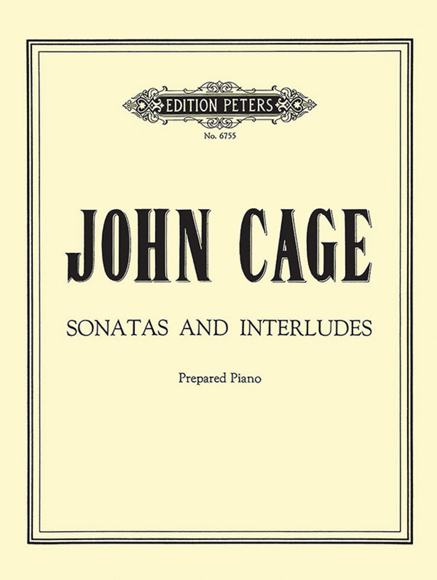 John Cage: Sonatas And Interludes For Prepared Piano