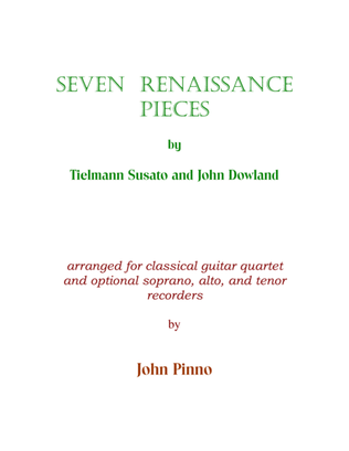 Book cover for Seven Renaissance Pieces arr. for classical guitar quartet with soprano, alto and tenor recorders