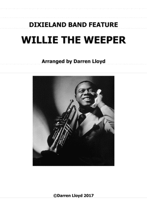Willie the weeper - for Dixieland band