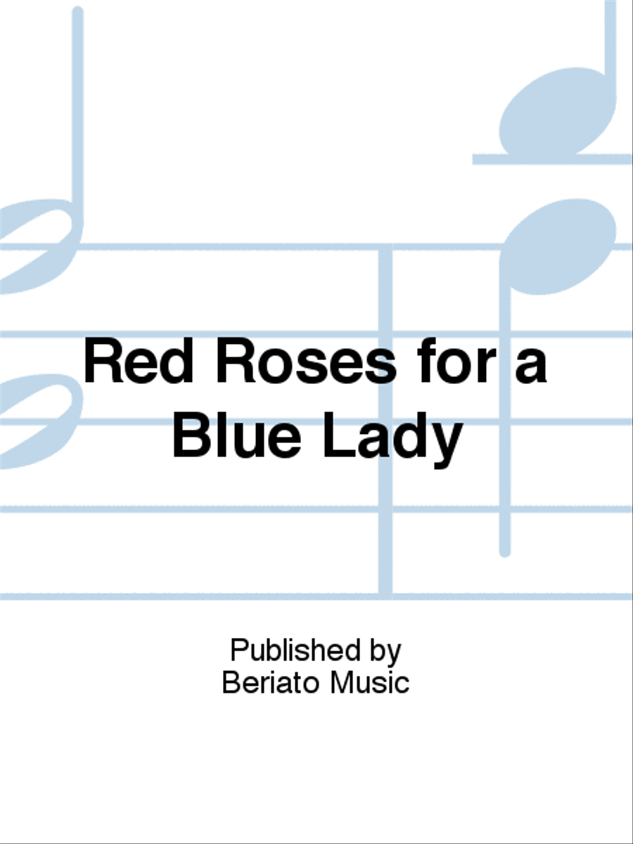 Red Roses for a Blue Lady Piano, Vocal, Guitar scores gallery preview page 1