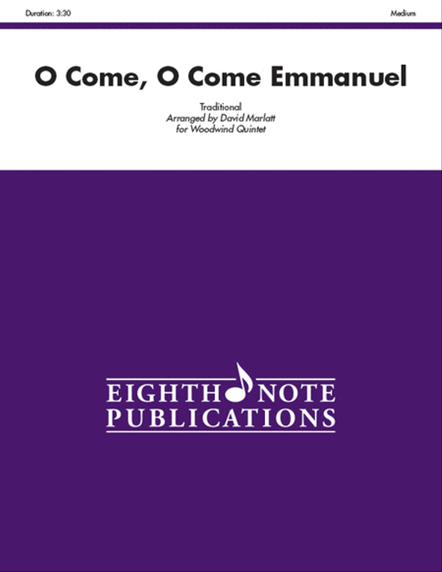 O Come, O Come Emanuel